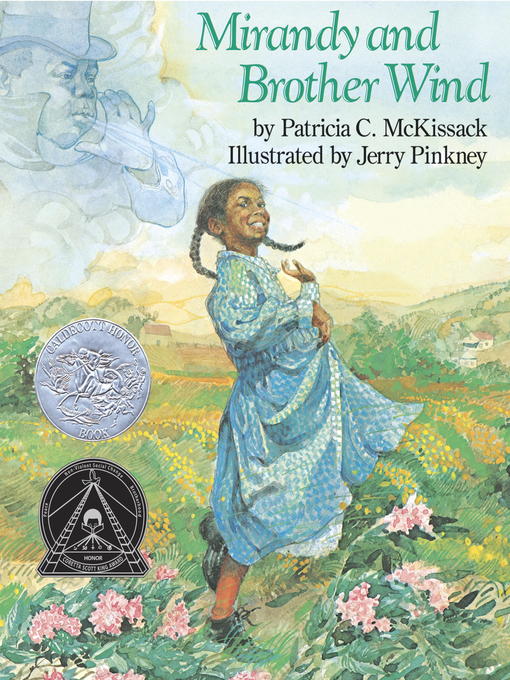 Patricia McKissack创作的Mirandy and Brother Wind作品的详细信息 - 可供借阅